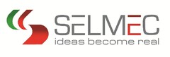 SELMEC ideas become real