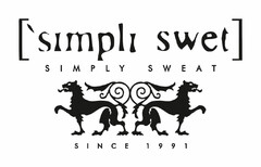 SIMPLI SWET SIMPLY SWEAT SINCE 1991