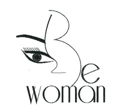 Be woman