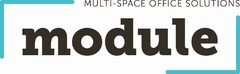 MULTI-SPACE OFFICE SOLUTIONS module