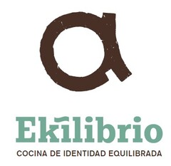 a Ekilibrio COCINA DE IDENTIDAD EQUILIBRADA