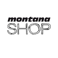 montana SHOP