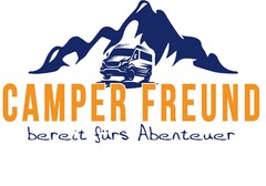 CAMPER FREUND bereit fürs Abenteuer