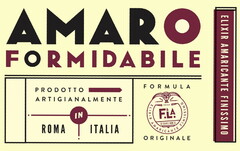 AMARO FORMIDABILE - PRODOTTO ARTIGIANALMENTE IN ROMA ITALIA - ELIXIR AMARICANTE FINISSIMO - FORMULA ORIGINALE