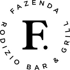 FAZENDA RODIZIO BAR & GRILL F.