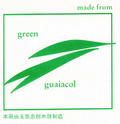 made from green guaiacol