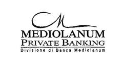 MEDIOLANUM PRIVATE BANKING Divisione di Banca Mediolanum