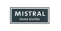 MISTRAL home textiles