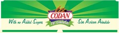 CODAN te cuida With no Added Sugars Sin Azúcar Añadido