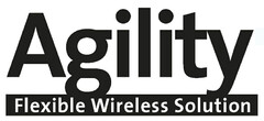 Agility Flexible Wireless Solution