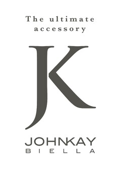 The ultimate accessory JK JOHNKAY Biella