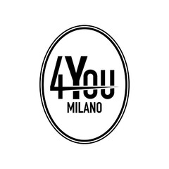 4 You MILANO