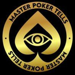 MASTER POKER TELLS