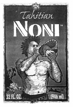 Tahitian NONI