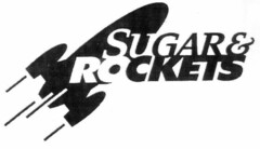 SUGAR & ROCKETS