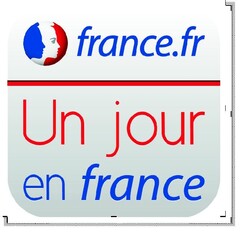 France.fr
Un jour en France