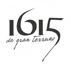 1615 DE GRAN TERRUÑO