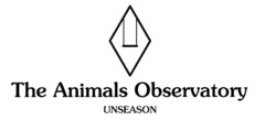 The Animals Observatory UNSEASON