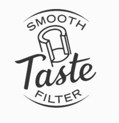 SMOOTH TASTE FILTER