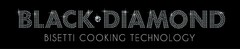 Black Diamond Bisetti cooking technology