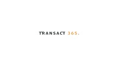 TRANSACT 365 .