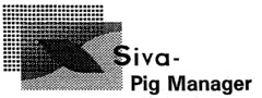 Siva- Pig Manager