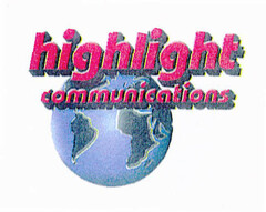 highlight communications