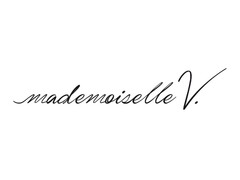 MADEMOISELLE V.