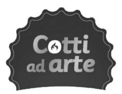 COTTI AD ARTE