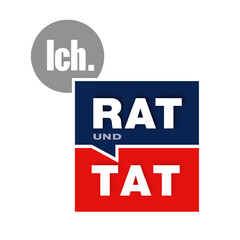 Ich. RAT UND TAT