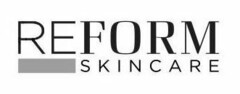 Reform Skincare