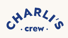 CHARLI'S crew