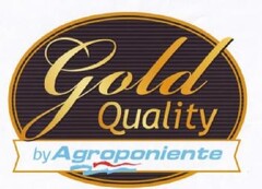 GOLD QUALITY BY AGROPONIENTE