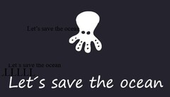 LET´S SAVE THE OCEAN