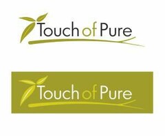 Touch of Pure