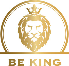 BE KING