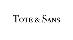 TOTE & SANS