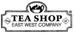 The TEA SHOP of EAST WEST COMPANY