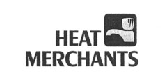 HEAT MERCHANTS