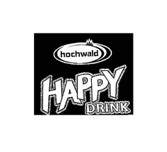 hochwald HAPPY DRINK