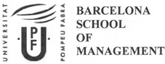 UNIVERSITAT POMPEU FABRA UPF BARCELONA SCHOOL OF MANAGEMENT