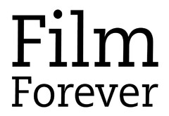 FILM FOREVER