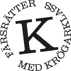 FÄRSRÄTTER MED KRÖGARKLASS