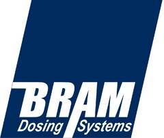 BRAM DOSING SYSTEMS