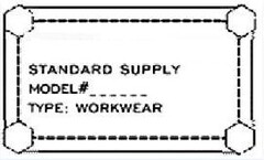 STANDARD SUPPLY MODEL# TYPE: WORKWEAR