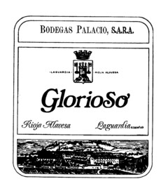 BODEGAS PALACIO, S.A.R.A. GLORIOSO RIOJA ALAVESA LA GUARDIA ESPAÑA