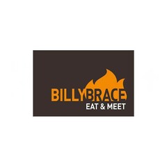 BILLY BRACE EAT & MEET