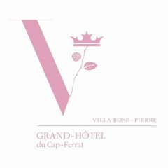 V VILLA ROSE-PIERRE GRAND-HÔTEL du Cap-Ferrat