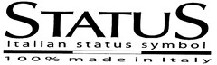 STATUS Italian status symbol 100% made in Italy