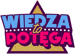 WIEDZA TO POTEGA